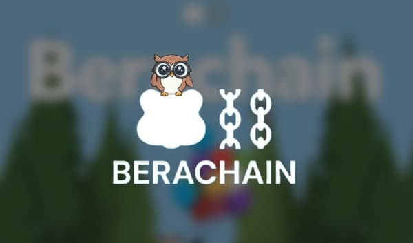 Berachain 101: Everything you need to know