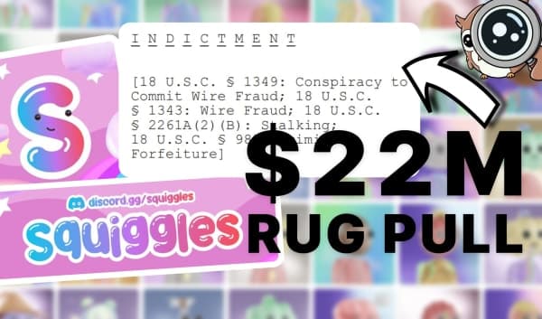 California Duo Busted for $22M Squiggles NFT Rug Pull: The Largest Case Yet