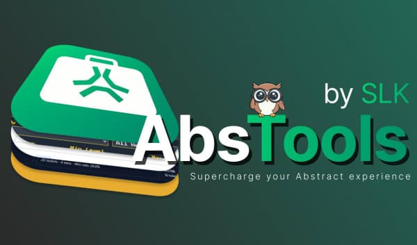 AbsTools: Upgrade your Abstract Experience