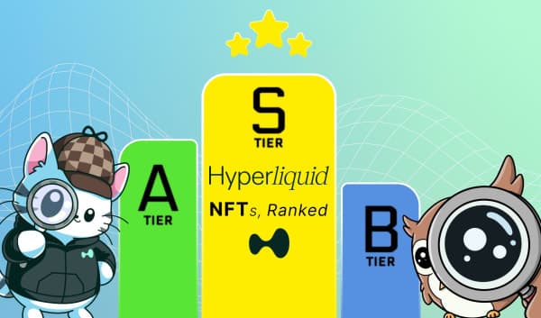 From S-Tier to Sus: HyperLiquid NFTs Ranked
